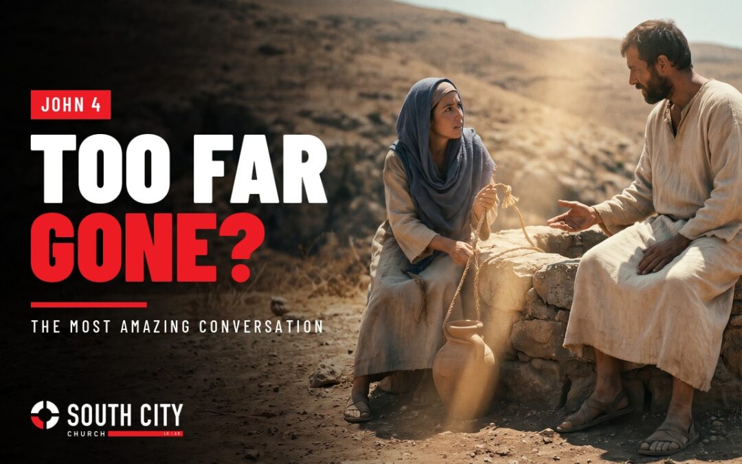 Gospel Conversations: Jesus and the Woman at the Well